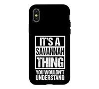 Carcasa para iPhone X/XS It's A Savannah Thing You Wouldn't Understand - First Name