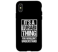 Carcasa para iPhone X/XS It's A Turabi Thing You Wouldn't Understand Surname Name