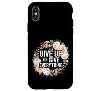 Carcasa para iPhone X/XS It's Give Up Or Give Everything Hustle Focus Grind -