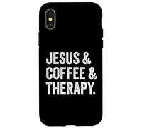 Carcasa para iPhone X/XS Jesus and Coffee and Therapy