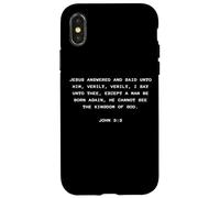 Carcasa para iPhone X/XS John 3:3 Except You Be Born Again You Cannot See The Kingdom