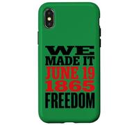 Carcasa para iPhone X/XS Juneteenth 1865 Freedom Day We Made It