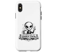 Carcasa para iPhone X/XS Just Here For The Abduction: Divertida Ropa alienígena