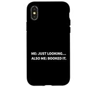 Carcasa para iPhone X/XS Just Looking Funny Travel Lover Meme Vacation Planning Humor
