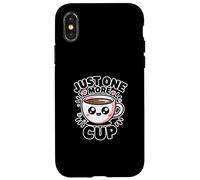 Carcasa para iPhone X/XS Just One More Cup