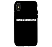 Carcasa para iPhone X/XS Kamala Harris Simp - Simping Aint Easy Vice President Elect