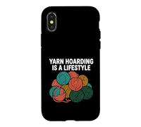 Carcasa para iPhone X/XS Knitter Crochet Yarn Hoarding Is A Lifestyle