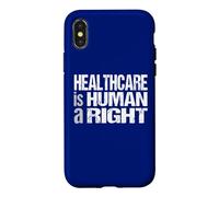 Carcasa para iPhone X/XS La atención médica es una protesta Universal de Salud por los Derechos Humanos