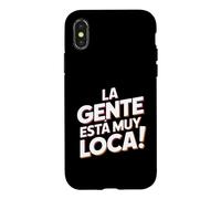 Carcasa para iPhone X/XS La Gente Esta Muy Loca. Fiesta Humor Despedida de Soltero