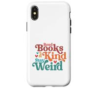 Carcasa para iPhone X/XS Leer Libros Stay Weird Groovy Bookworm Reader