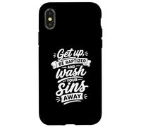 Carcasa para iPhone X/XS Levántate, sé bautizado y Lava los pecados