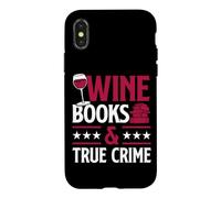 Carcasa para iPhone X/XS Libros de Vino y crímenes Verdaderos Lectura de Libros amorosos del Vino Tinto