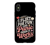 Carcasa para iPhone X/XS Ligar I Flirt For Fun and Panic When It Works Solteros Citas