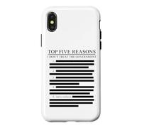Carcasa para iPhone X/XS Lista redactada Las Cinco Razones Principales por Las Que no confío en el Gobierno