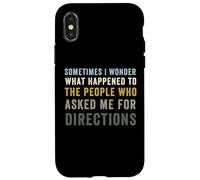 Carcasa para iPhone X/XS Lo Que le pasó a la Gente me pidió direcciones Cita Divertida