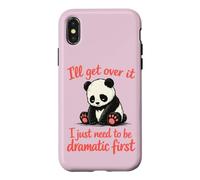 Carcasa para iPhone X/XS Lo superaré Necesito ser dramático Primero - Lindo Panda Triste