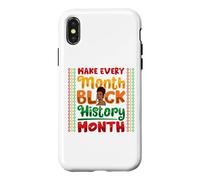 Carcasa para iPhone X/XS Make Every Month Black History Month Melanina Mamá Mujeres Niñas