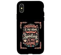 Carcasa para iPhone X/XS Mamaw Es Mi Nombre Spoiling Es Mi Juego La Abuela