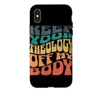 Carcasa para iPhone X/XS Mantén tu teología Fuera de mi Cuerpo Pro Choice Feminista