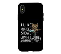 Carcasa para iPhone X/XS Me Gusta el Asesinato Muestra Ropa cómoda y Tal Vez 3 Personas Gato