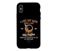 Carcasa para iPhone X/XS Me Gusta mis Hombres cómo me Gusta mi café deslizándose Fuera del Techo