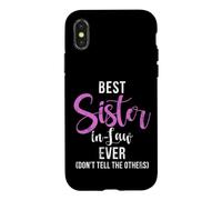 Carcasa para iPhone X/XS Mejor cuñada Nunca no le digas a los Otros cuñada