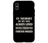 Carcasa para iPhone X/XS Memory of My Son Always Loved Never Forgotten Son Memorial