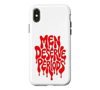 Carcasa para iPhone X/XS Men Deserve Periods Too Funny Sarcastic Protest Humor