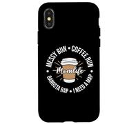 Carcasa para iPhone X/XS Messy Bun Coffee Run Momlife Cafeine Baristas Coffee Lover