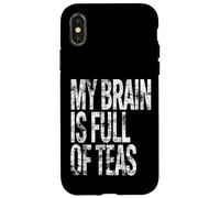 Carcasa para iPhone X/XS Mi Cerebro está Lleno de tés Divertido