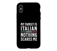 Carcasa para iPhone X/XS Mi Familia es Italiana Nada me Asusta