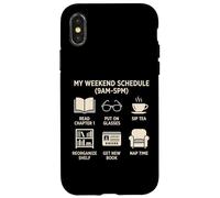 Carcasa para iPhone X/XS Mi horario de Fin de Semana Amante de los Libros Lectura Novela Bibliófilo