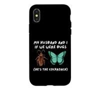 Carcasa para iPhone X/XS Mi Marido y yo si fuéramos bichos Divertido cucaracha Meme Esposa