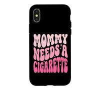 Carcasa para iPhone X/XS Mommy Needs A Cigarette