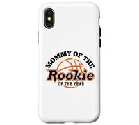 Carcasa para iPhone X/XS Mommy Rookie of The Year Basketball Mom of The Birthday Boy