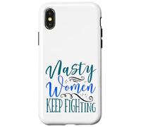 Carcasa para iPhone X/XS Mujeres desagradables Feministas siguen luchando contra el Feminismo