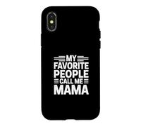 Carcasa para iPhone X/XS My Favorite People Call Me Mama