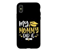 Carcasa para iPhone X/XS My Mommy Did It Graduated 2026 Proud Children Graduation