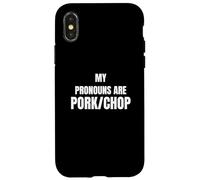Carcasa para iPhone X/XS My Pronouns Are Pork/Chop Funny Food Humor Tees and More