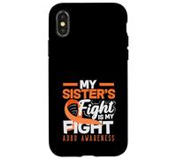 Carcasa para iPhone X/XS My Sisters Fight Is My Fight ADHD Awareness Cinta Naranja