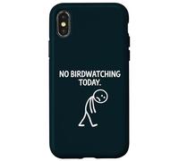 Carcasa para iPhone X/XS No Birdwatching Today Funny Birder Mood Stick Figura