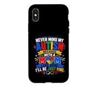 Carcasa para iPhone X/XS No Importa mi Autismo con una Madre como la mía, estaré Bien