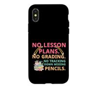 Carcasa para iPhone X/XS No Lesson Plans Grading Teacher Summer Break Vacation Vibes