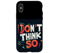 Carcasa para iPhone X/XS No lo pienses Tan declaración para la Multitud ágil