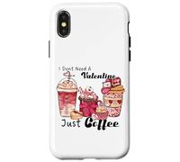 Carcasa para iPhone X/XS No Necesito un San Valentín, Solo café, Amor