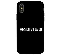 Carcasa para iPhone X/XS No Quiero moverme. Divertida Palabra Coreana en hangul
