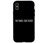 Carcasa para iPhone X/XS No Small Talk Please Introvertido Antisocial Divertido Dicho
