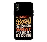Carcasa para iPhone X/XS No Soy mandón, Solo sé lo Que deberías Estar Haciendo Gracioso