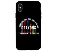 Carcasa para iPhone X/XS No Tengo Tiempo ni crayones para explicarte Esto