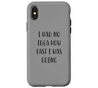 Carcasa para iPhone X/XS No tenía Idea de lo rápido Que iba Funny Idea White Lie Part